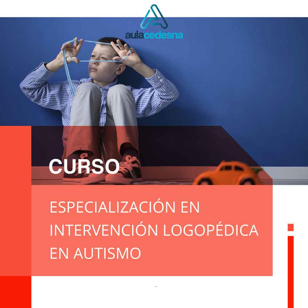 Curso de Especialización en intervención Logopédica en  Autismo