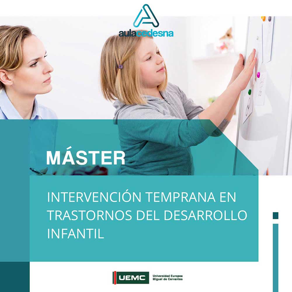 5ª Edición Máster de Formación Permanente en Intervención Temprana en Trastornos del Desarrollo Infantil