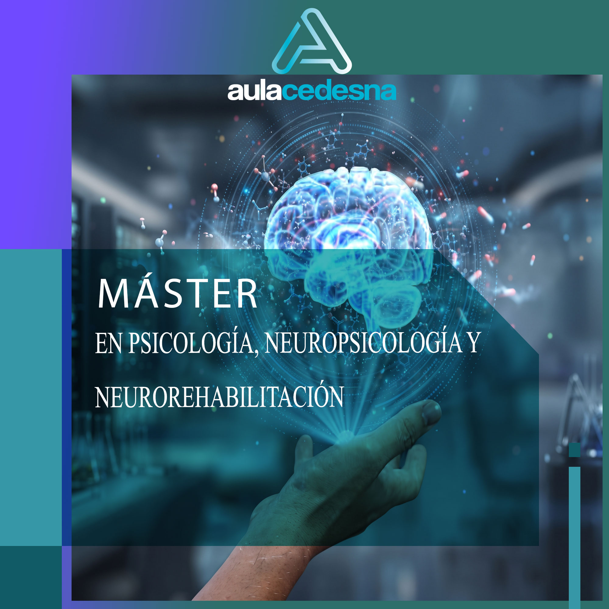 Máster en Psicología, Neuropsicología y Neurorehabilitación